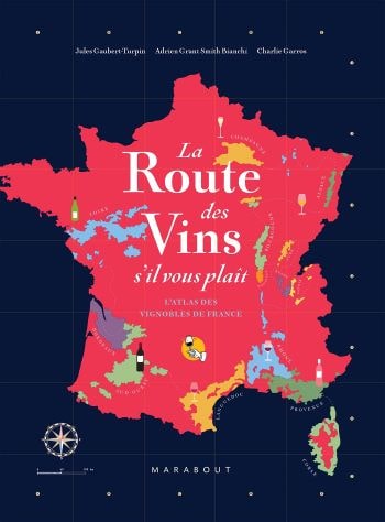 livre sur la route des vins de France