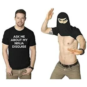 Ask me About My Ninja Disguise, T-Shirt à Rabat T-Shirt drôle de Costume Graphique d'humour, T-Shirt de Visage de Ninja à Rabat, T-Shirt drôle de garçons Les Hommes et Les Femmes | Beauxcadeaux